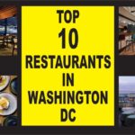 top 10 restaurants in washington dc